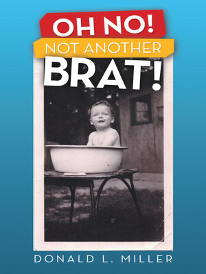 cover image of Oh No!  Not Another Brat!